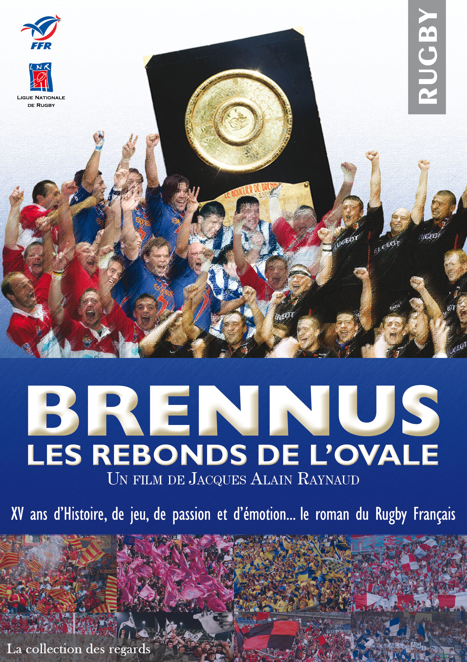 BRENNUS, LES REBONDS DE L'OVALE - 2 DVD