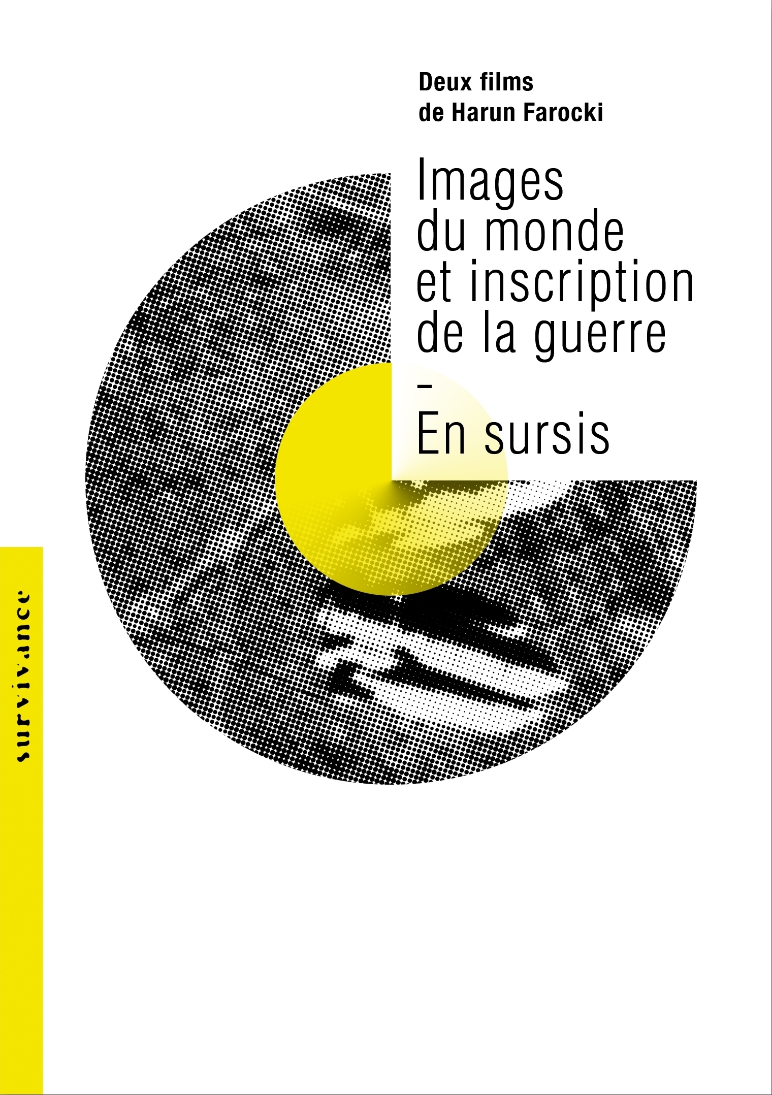 IMAGES DU MONDE ET INSCRIPTION DE LA GUERRE / EN SURSIS       DVD           PVC 22.40