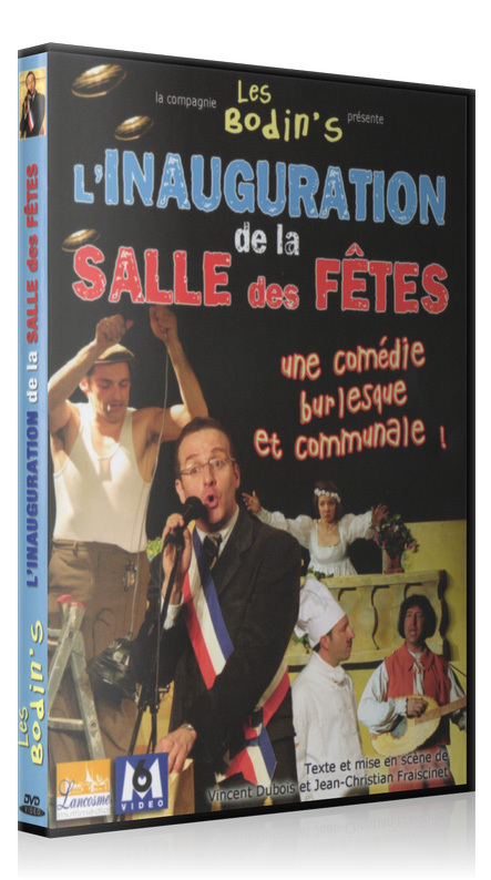SALLE DES FETES - DVD  INAUGURATION DES BODIN'S