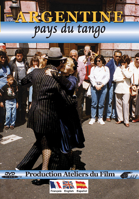 ARGENTINE - PAYS DU TANGO