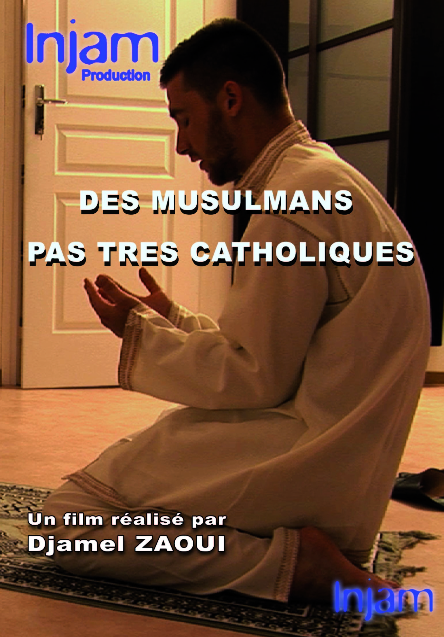 DES MUSULMANS PAS TRES CATHOLIQUES - DVD