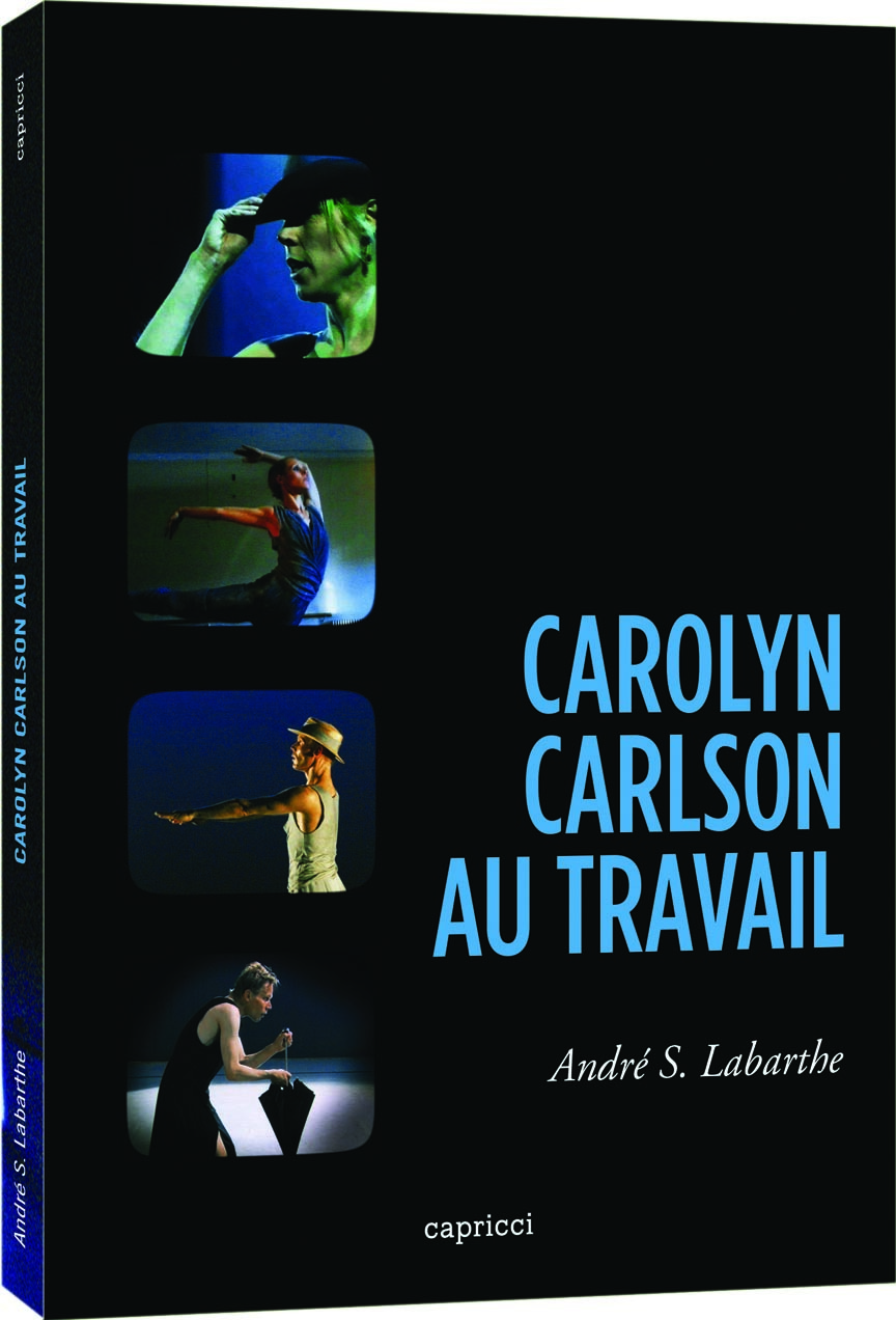CAROLYN CARLSON AU TRAVAIL - 2 DVD