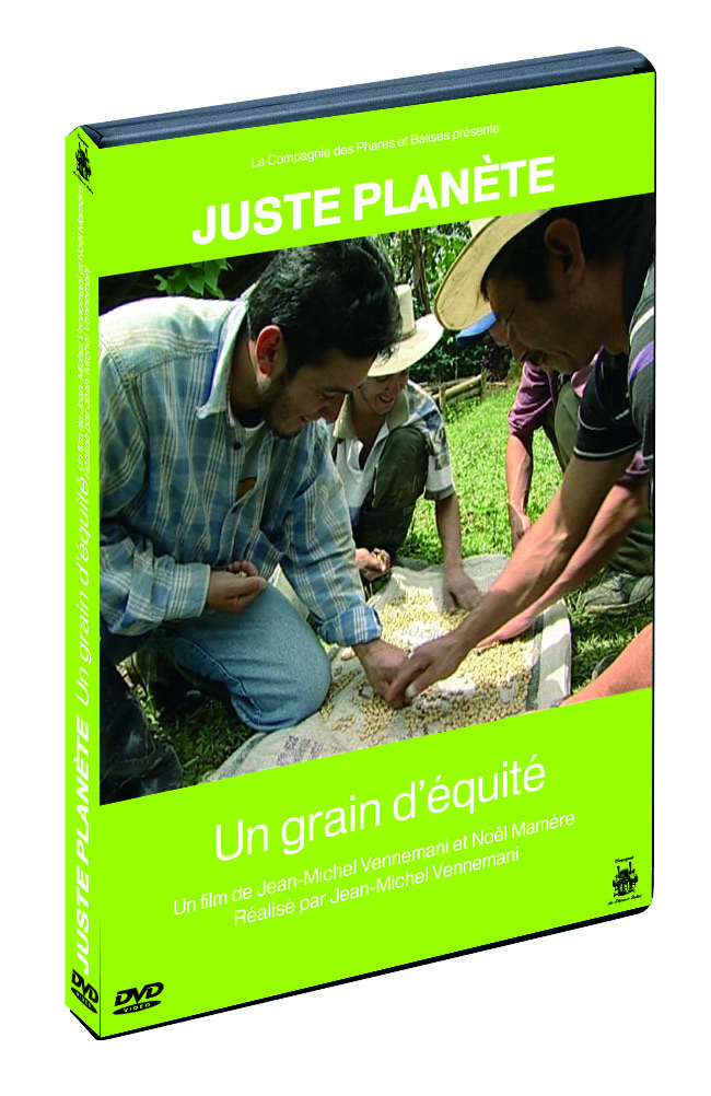 UN GRAIN D'EQUITE - DVD  JUSTE PLANETE
