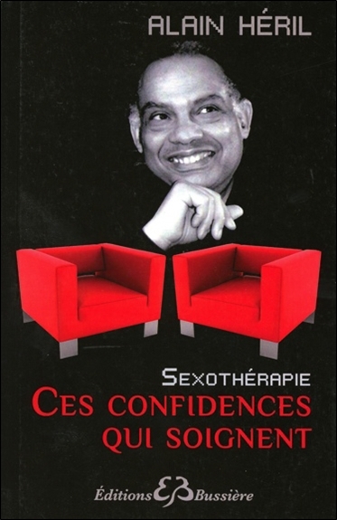 Sexothérapie - Ces confidences qui soignent