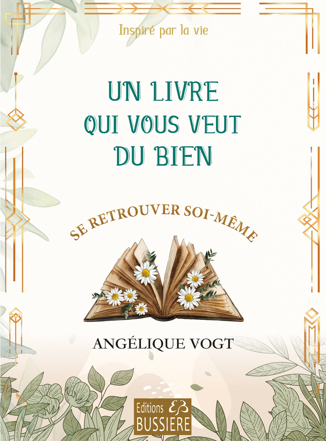 Un livre qui vous veut du bien - Se retrouver soi-même
