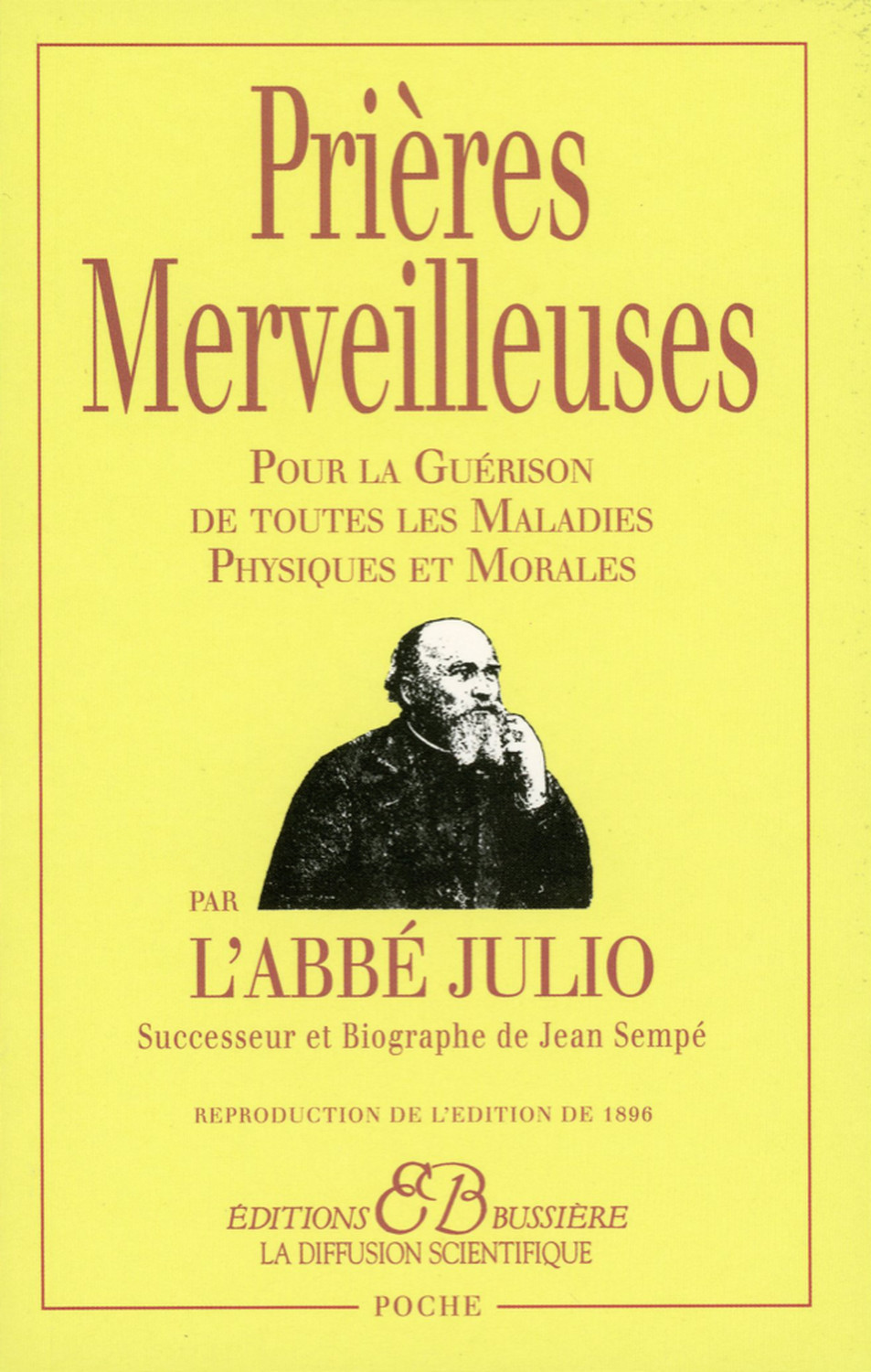 Prières Merveilleuses par l'Abbé Julio