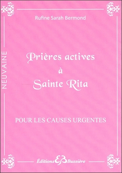 Prières actives à Sainte Rita - Pour les causes urgentes