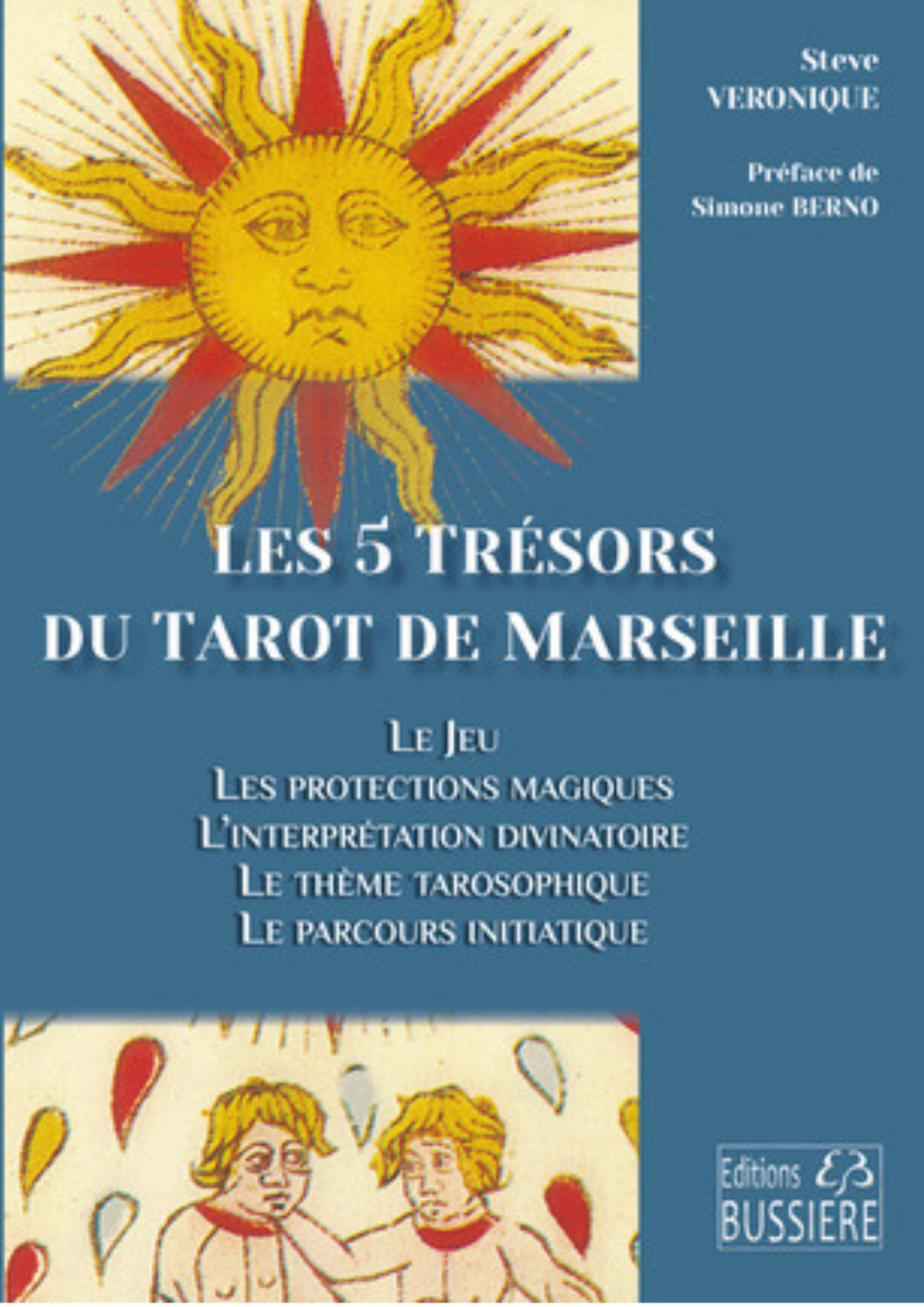 Les 5 Trésors du Tarot de Marseille