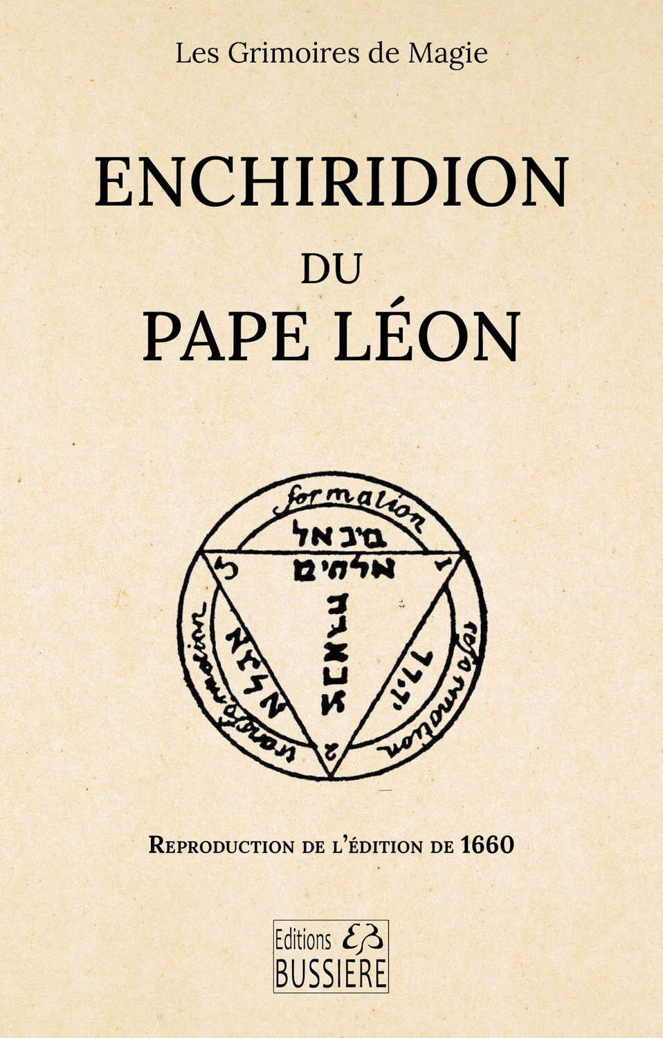 Enchiridion du Pape Léon - Reproduction de l'édition de 1660