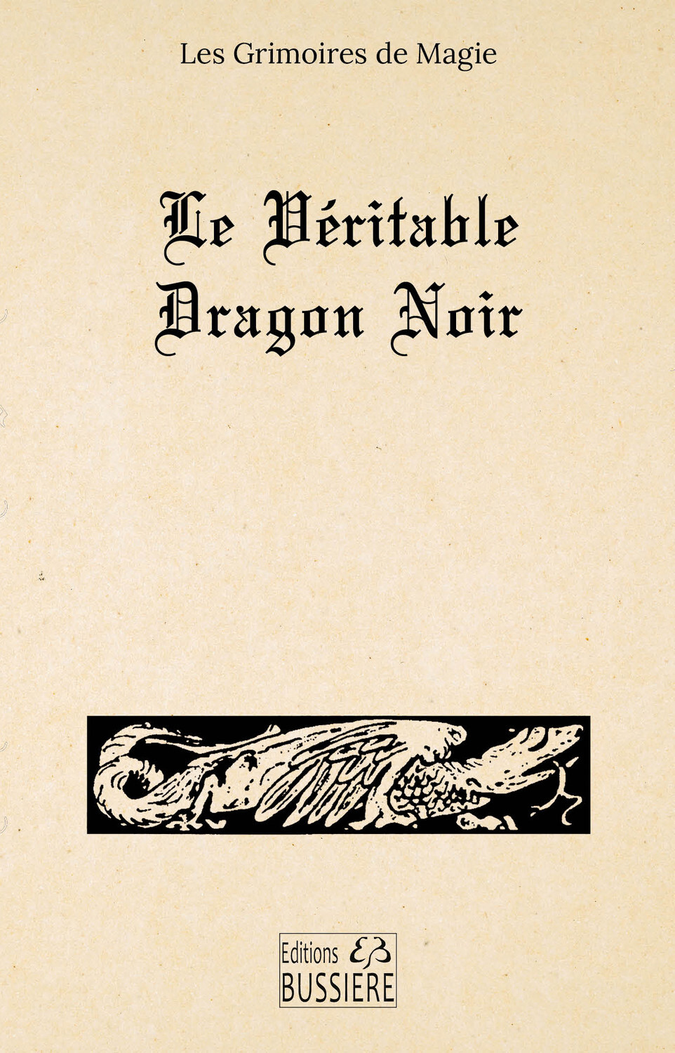 Le Véritable dragon noir