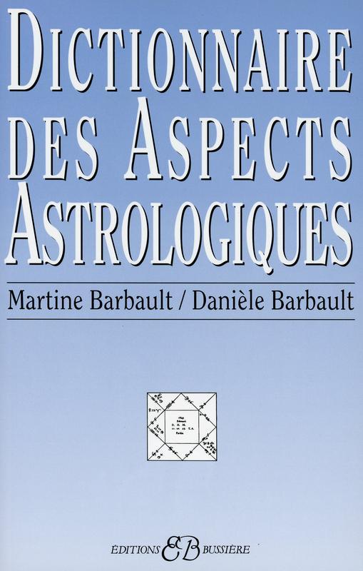 Dictionnaire des Aspects Astrologiques