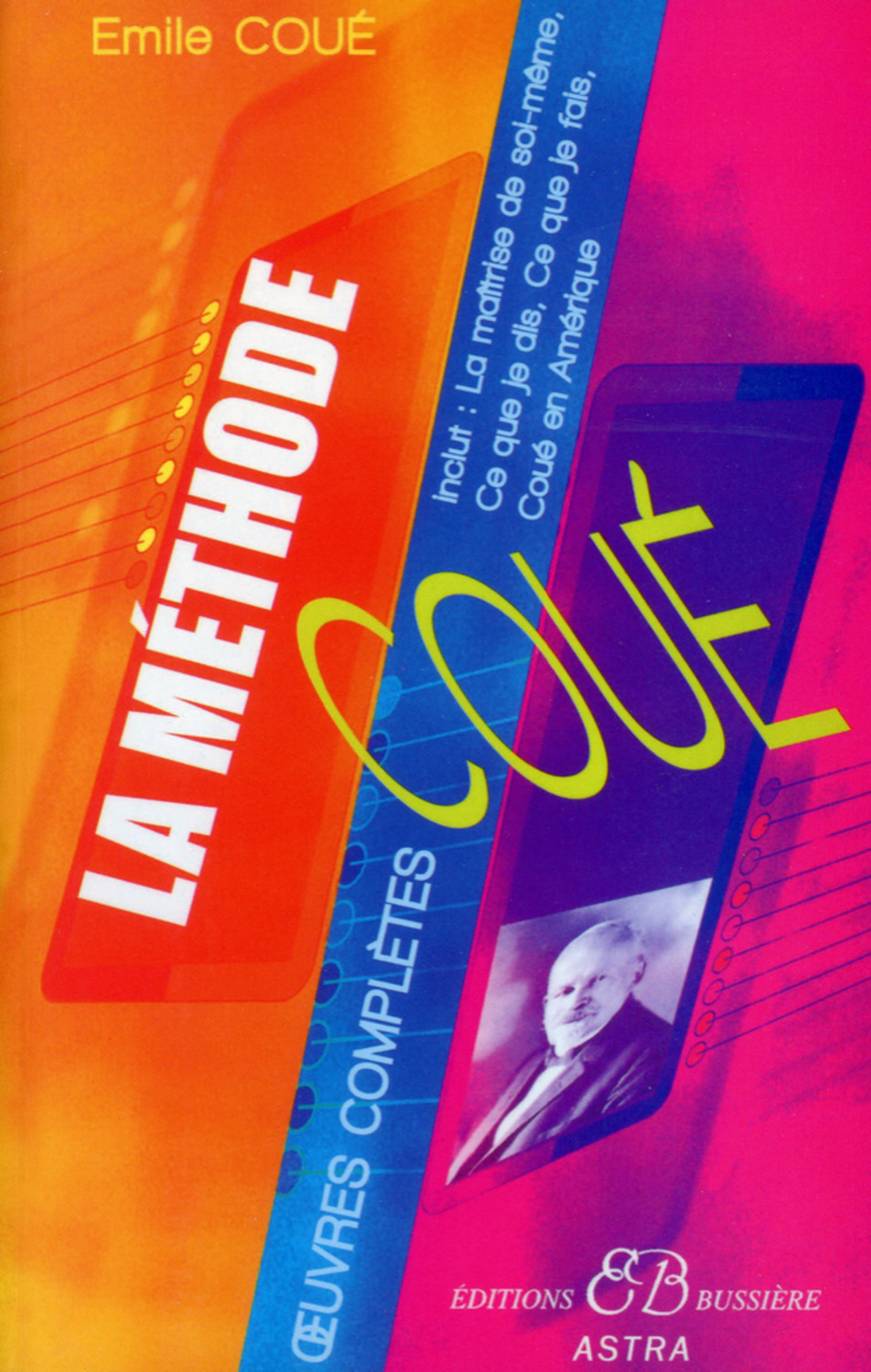 Oeuvres complètes de Emile Coué