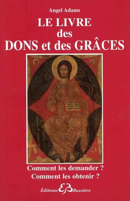 Le livre des dons et des grâces