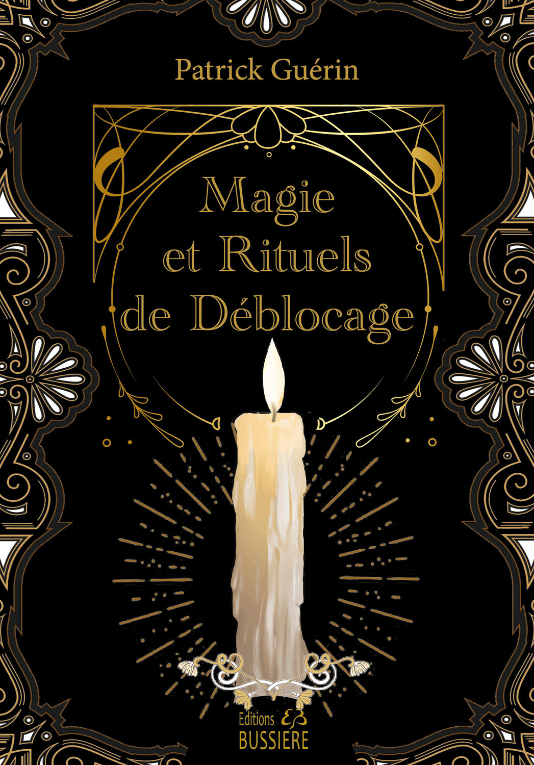 Magie et rituels de déblocage
