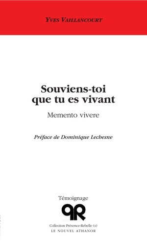Souviens-toi que tu es vivant