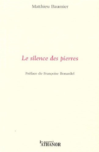 Le silence des pierres
