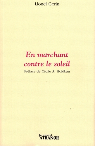 En marchant contre le soleil