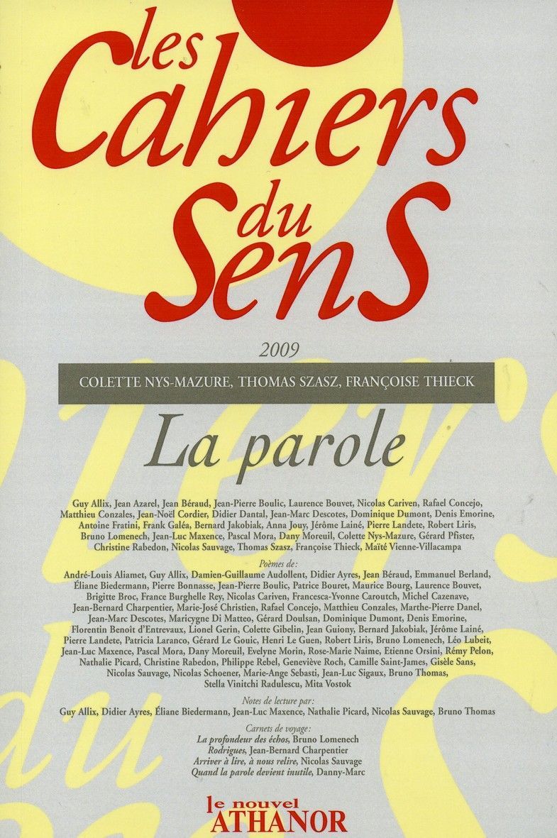 La parole  les cahiers du sens 2009
