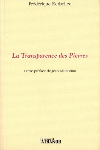 La Transparence des Pierres