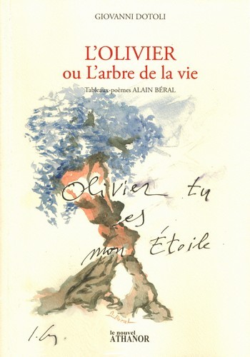 L'olivier ou l'arbre de la vie