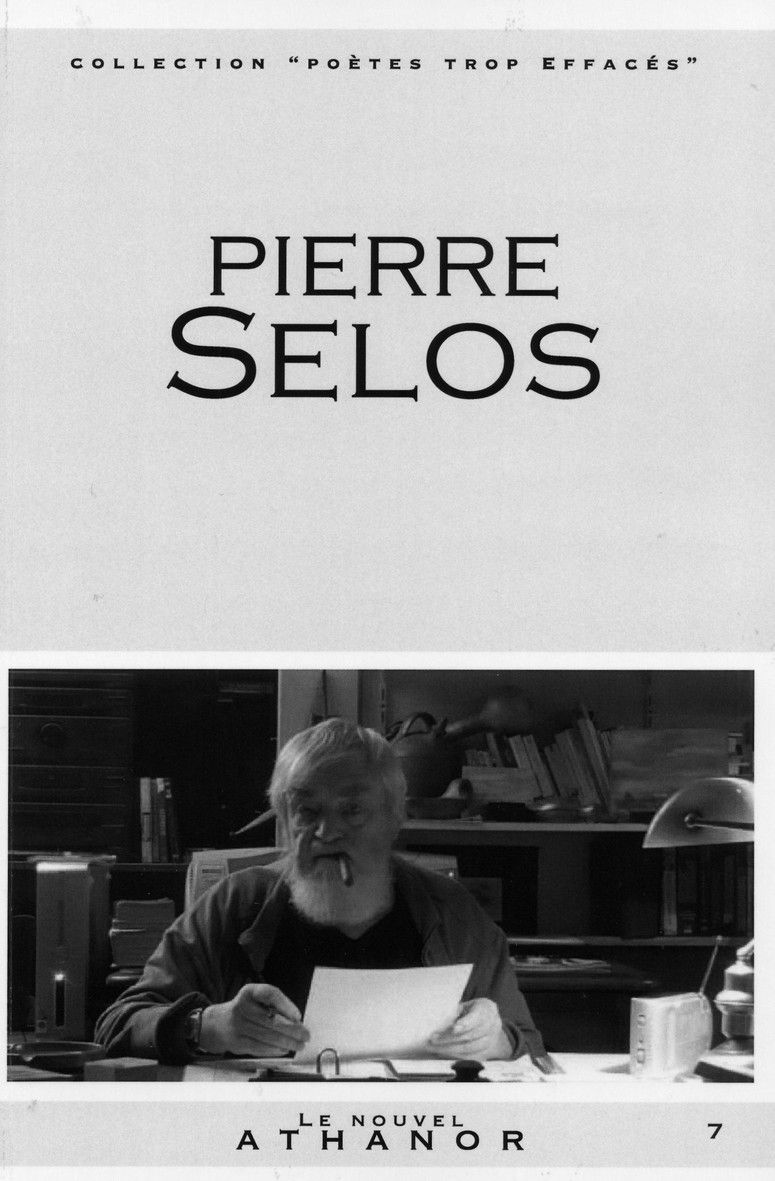 Pierre selos, portrait, discographie, bibliographie , anthologie