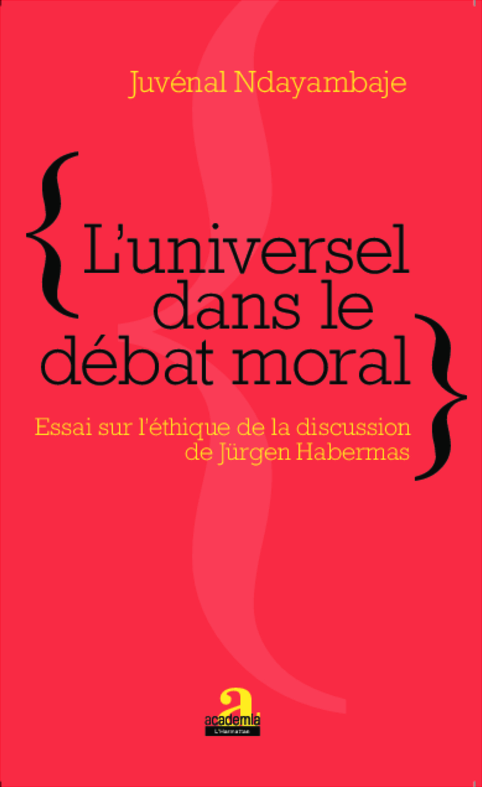 L'universel dans le débat moral
