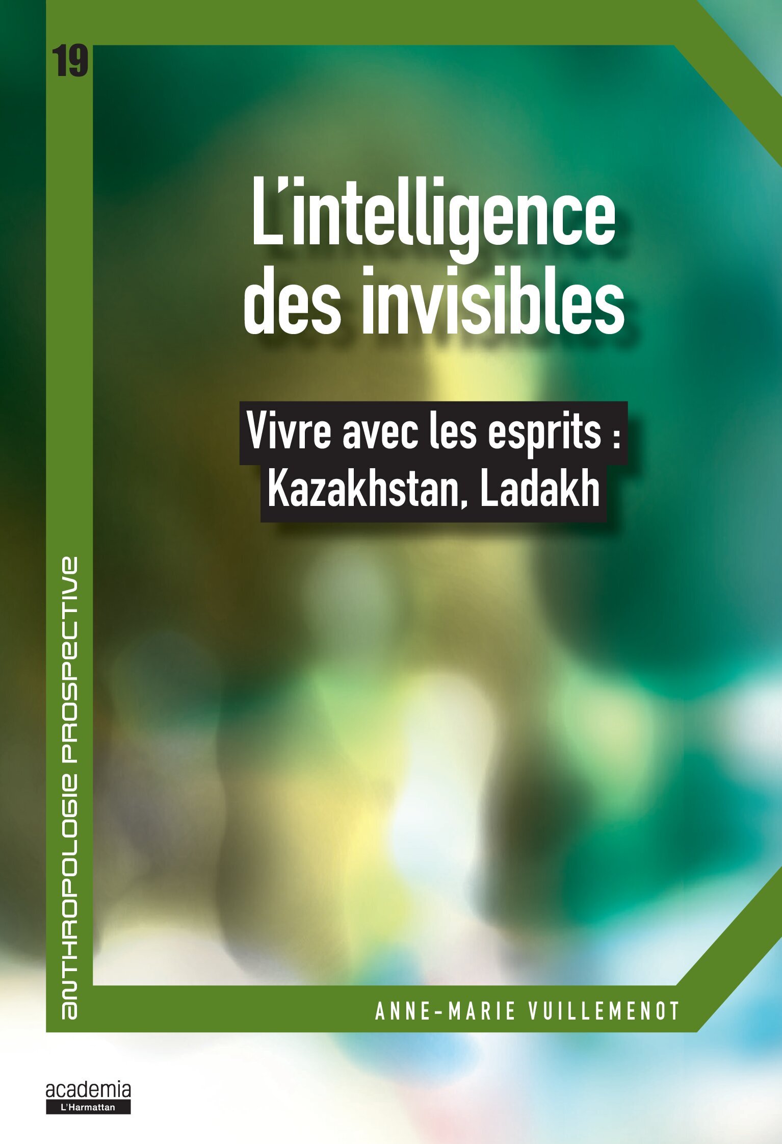 L'intelligence des invisibles