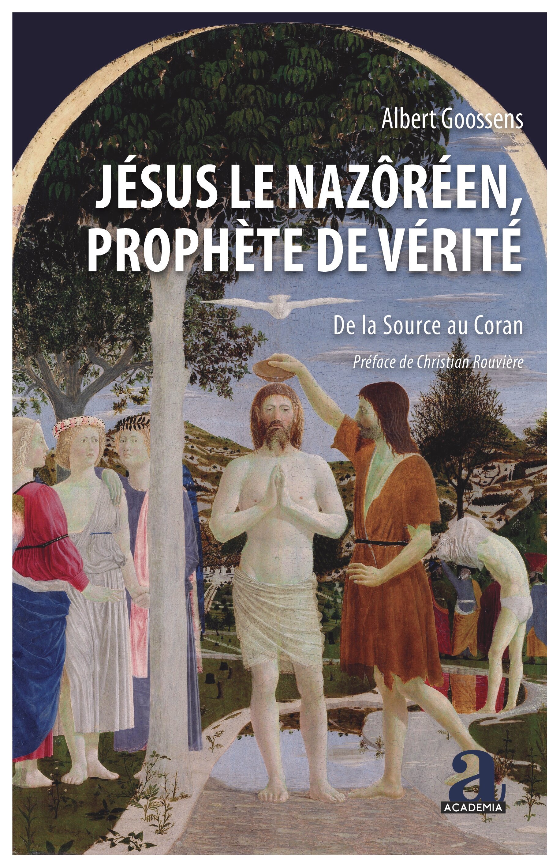Jésus le Nazôréen, Prophète de Vérité