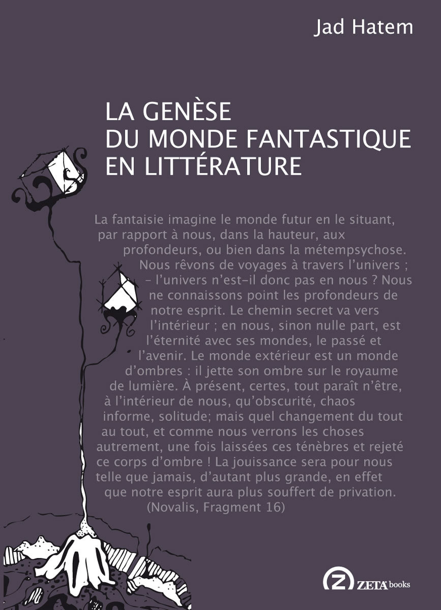 LA GENESE DU MONDE FANTASTIQUE EN LITTERATURE