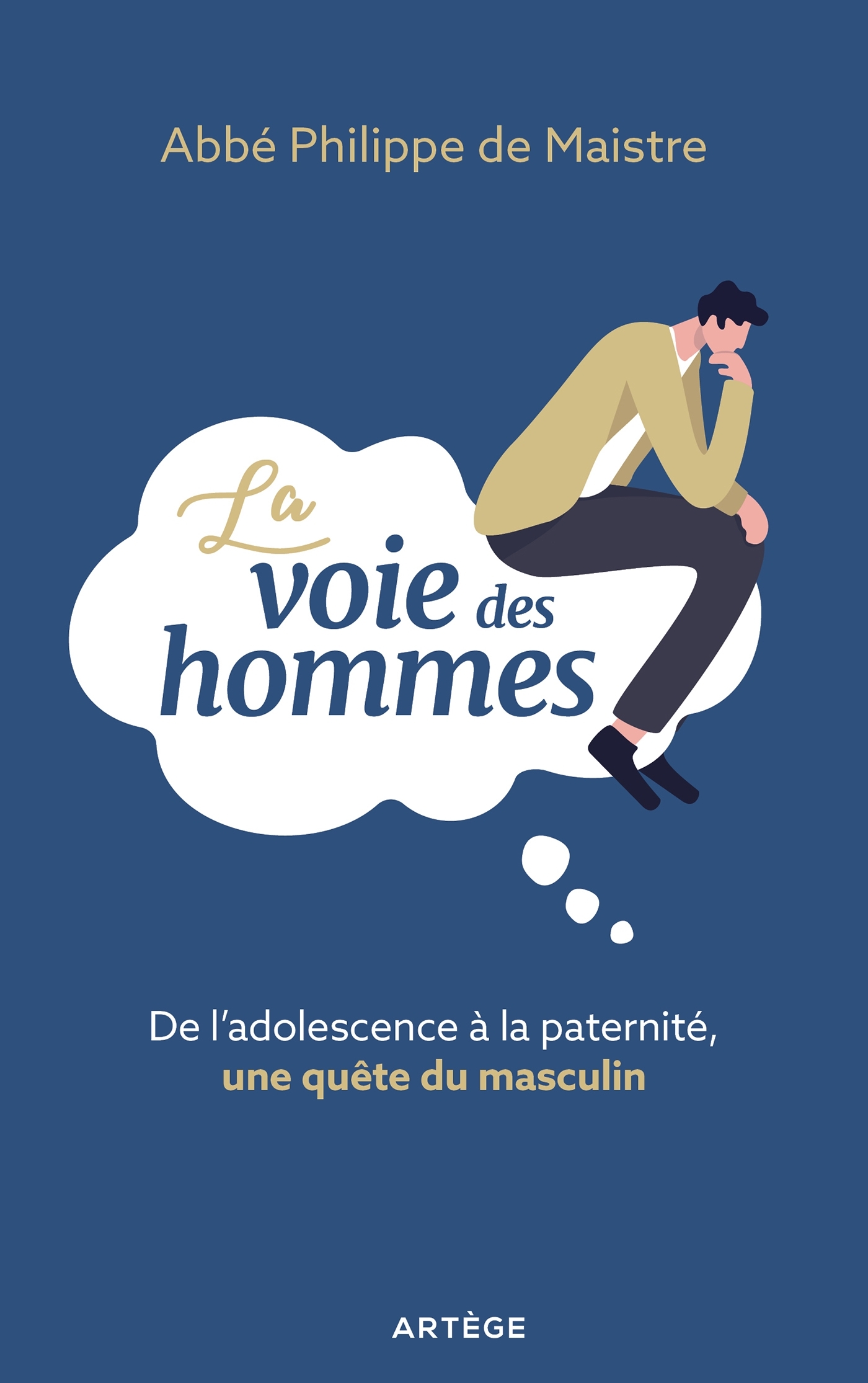 La voie des hommes
