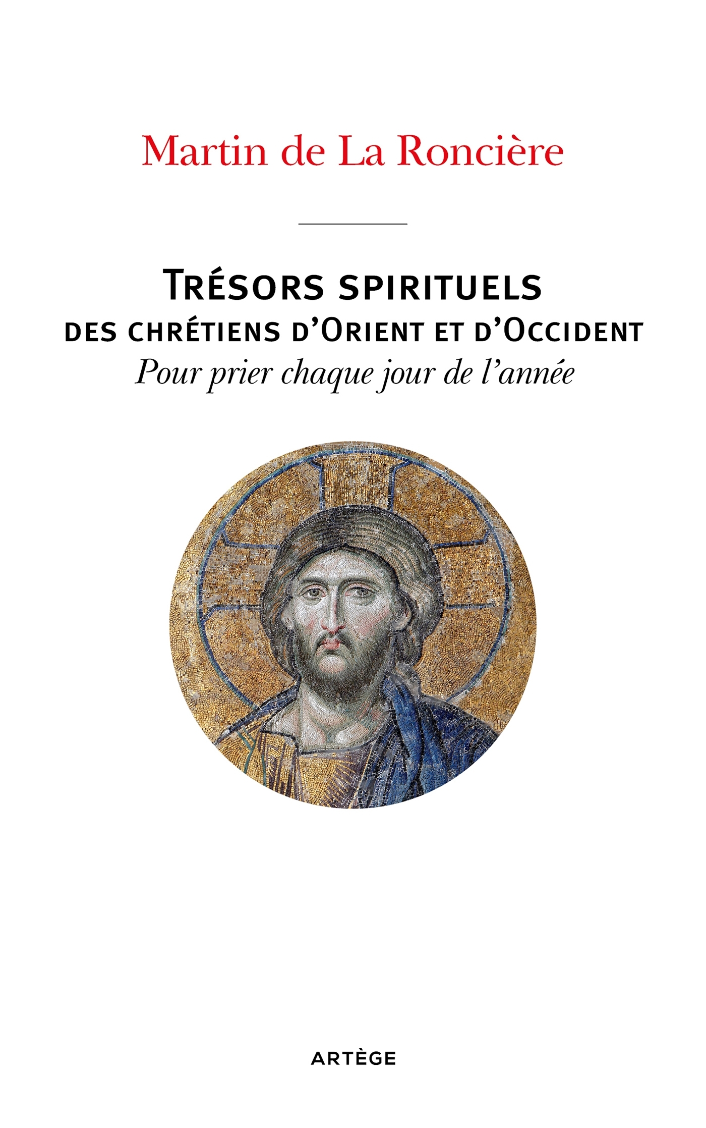 Trésors spirituels des chrétiens d'Orient et d'Occident