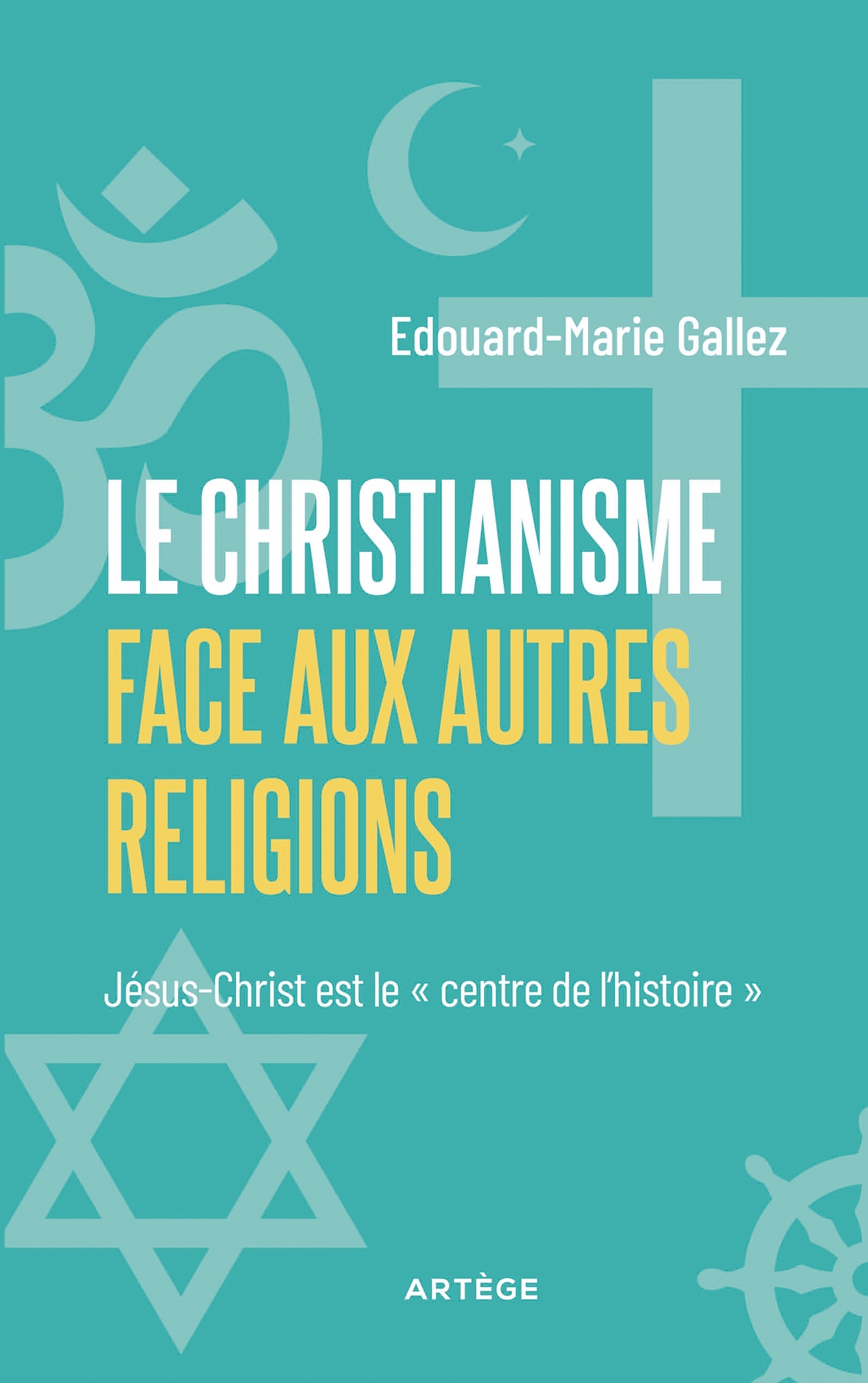 Le Christianisme face aux autres religions