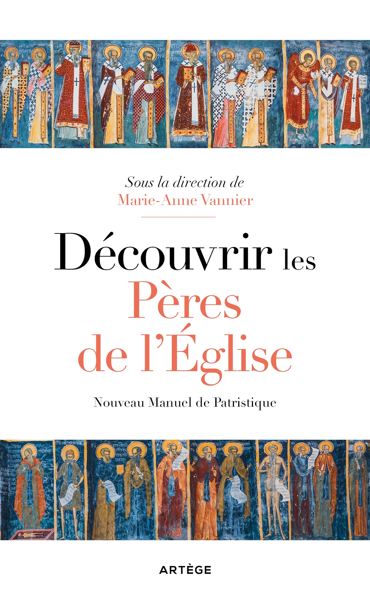 Découvrir les Pères de l'Eglise