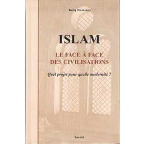 Islam, le face à face des civilisations