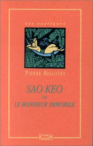 Sao Kéo ou Le bonheur immobile