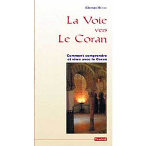 La voie vers le Coran