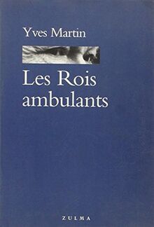 Les rois ambulants