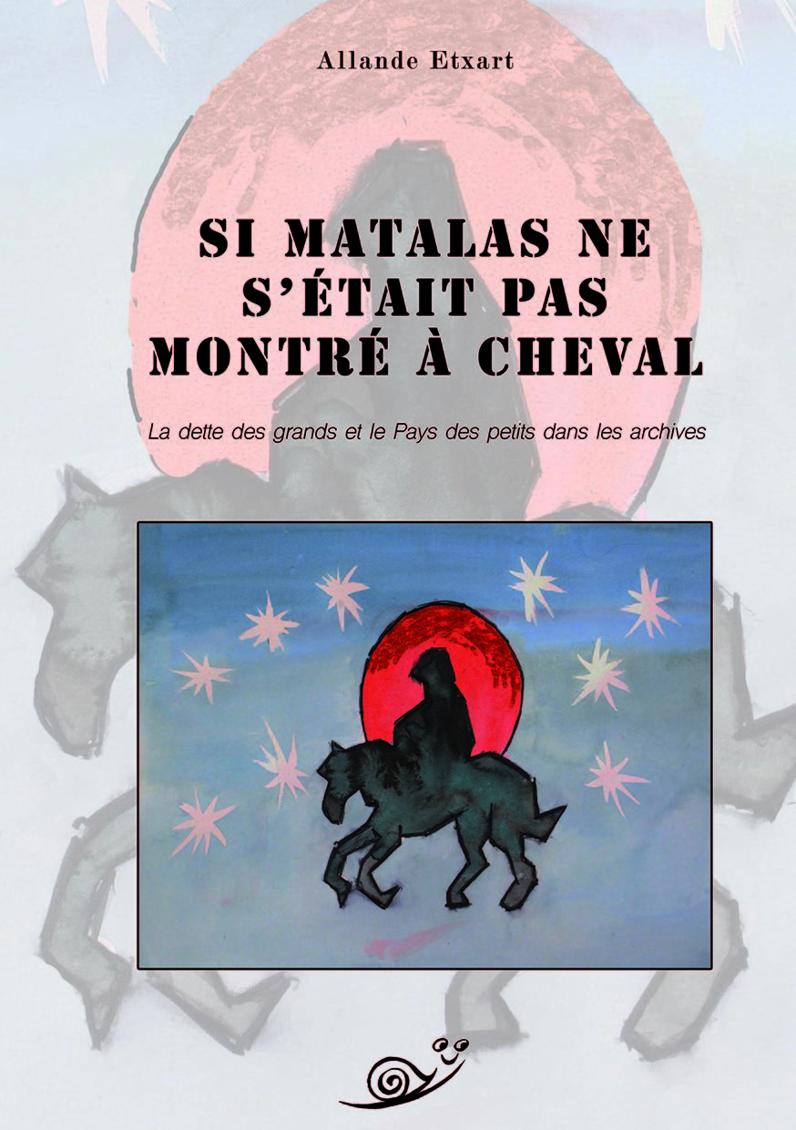 Si Matalas ne s'était pas montré à cheval