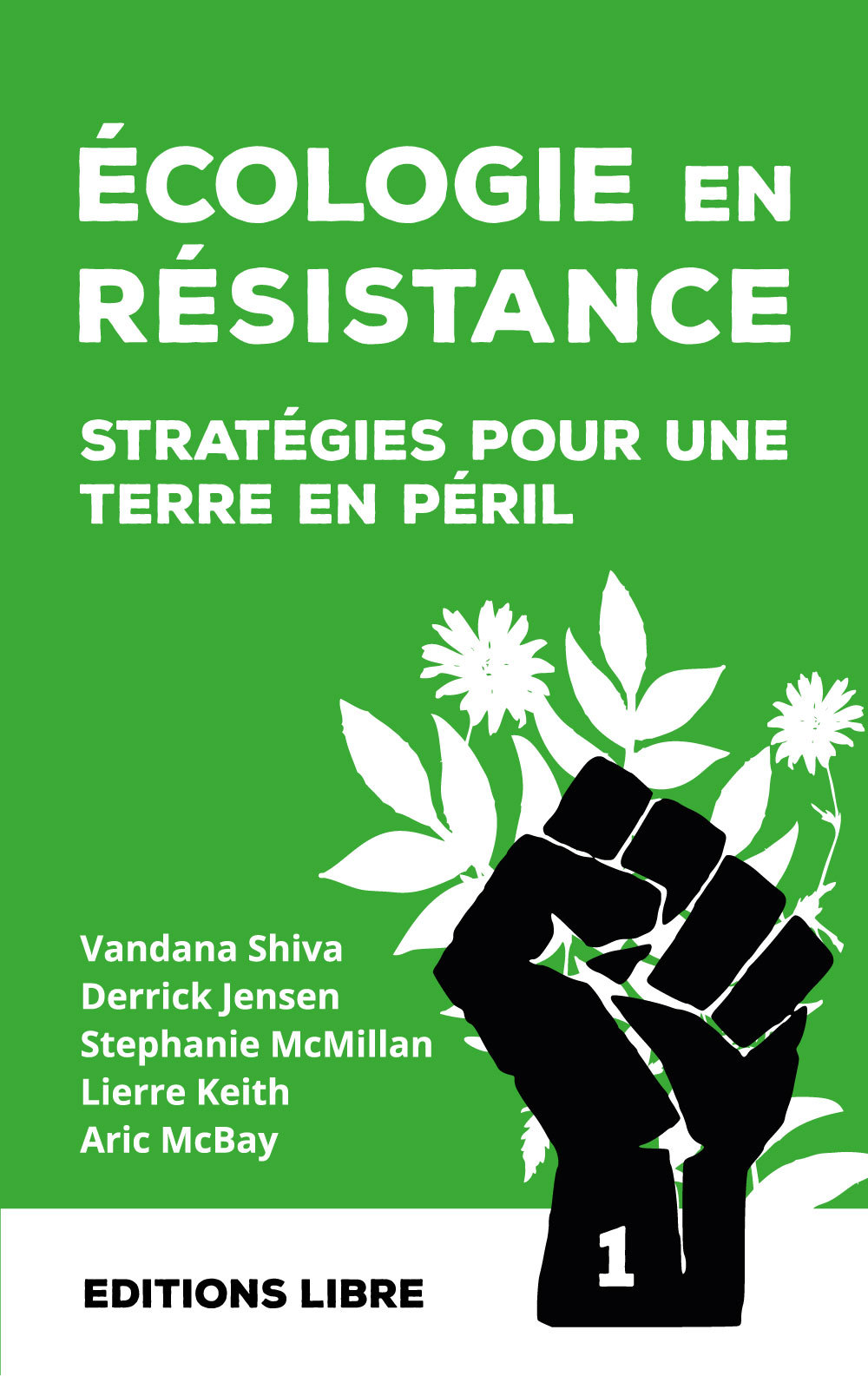 Ecologie en résistance T01