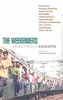The Weekenders: Adventures in Calcutta