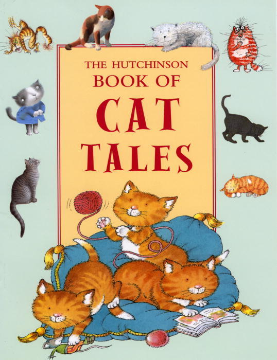The Hutchinson Book of Cat Tales