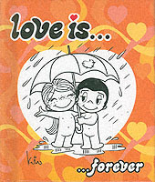 Love is ... Forever