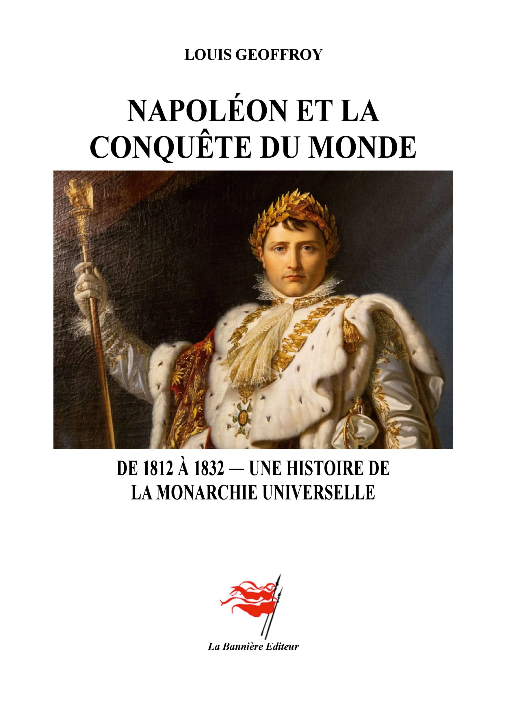 Napoléon et la Conquête du monde