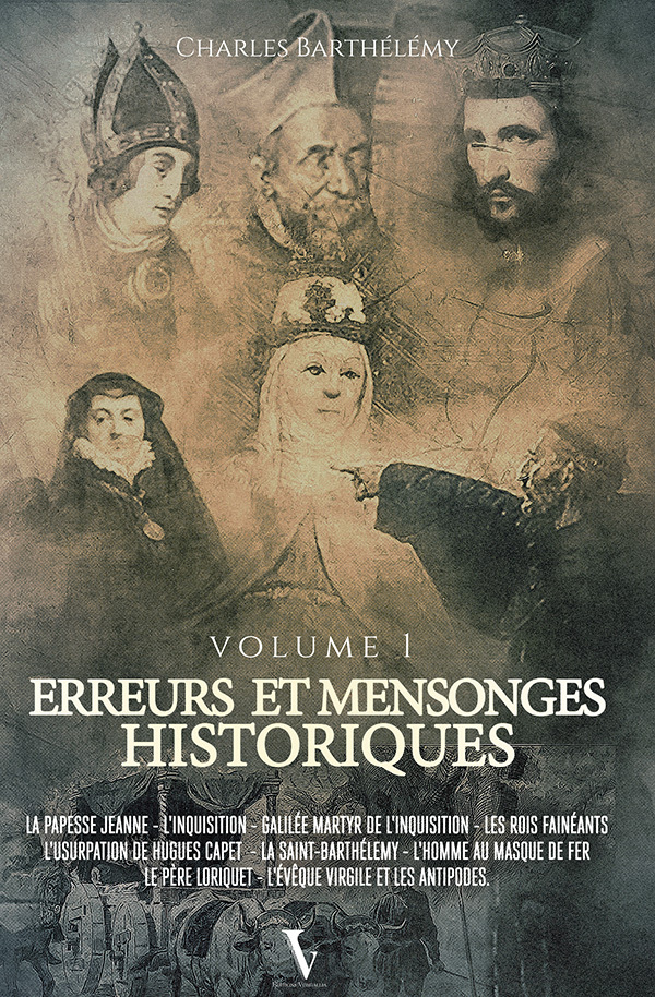 Erreurs & mensonges historiques 