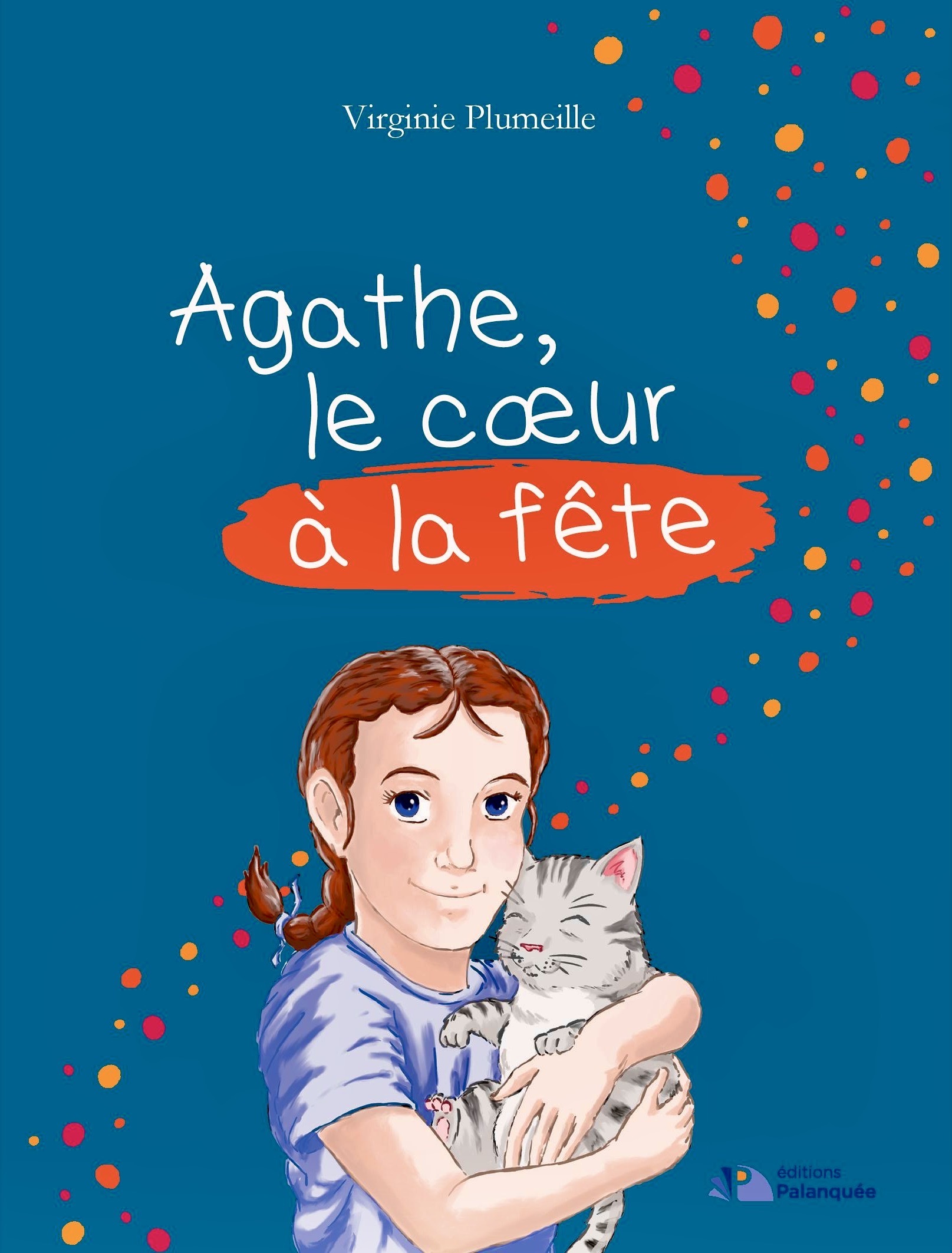 Agathe, le coeur à la fête