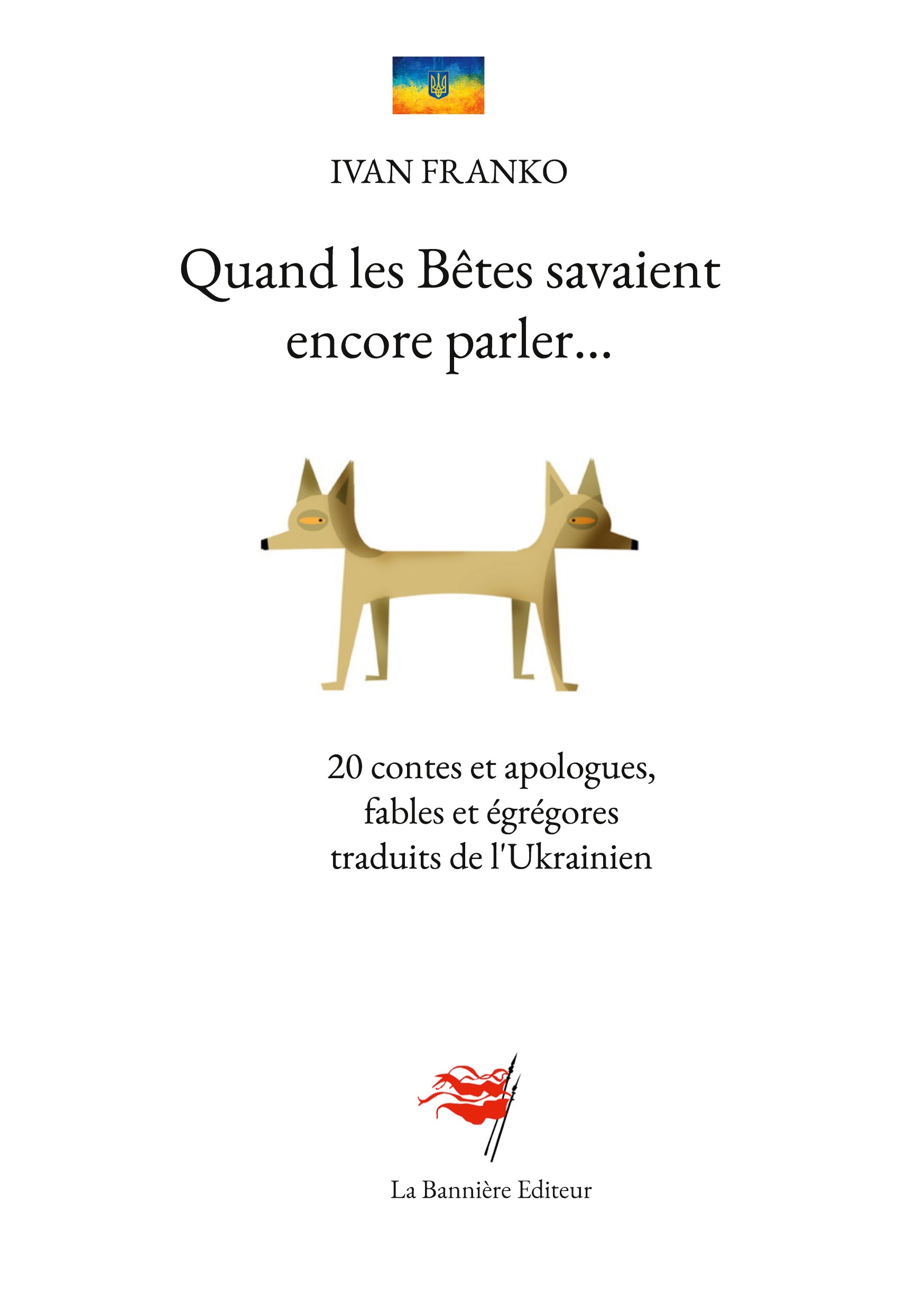 Quand les Bêtes savaient encore parler