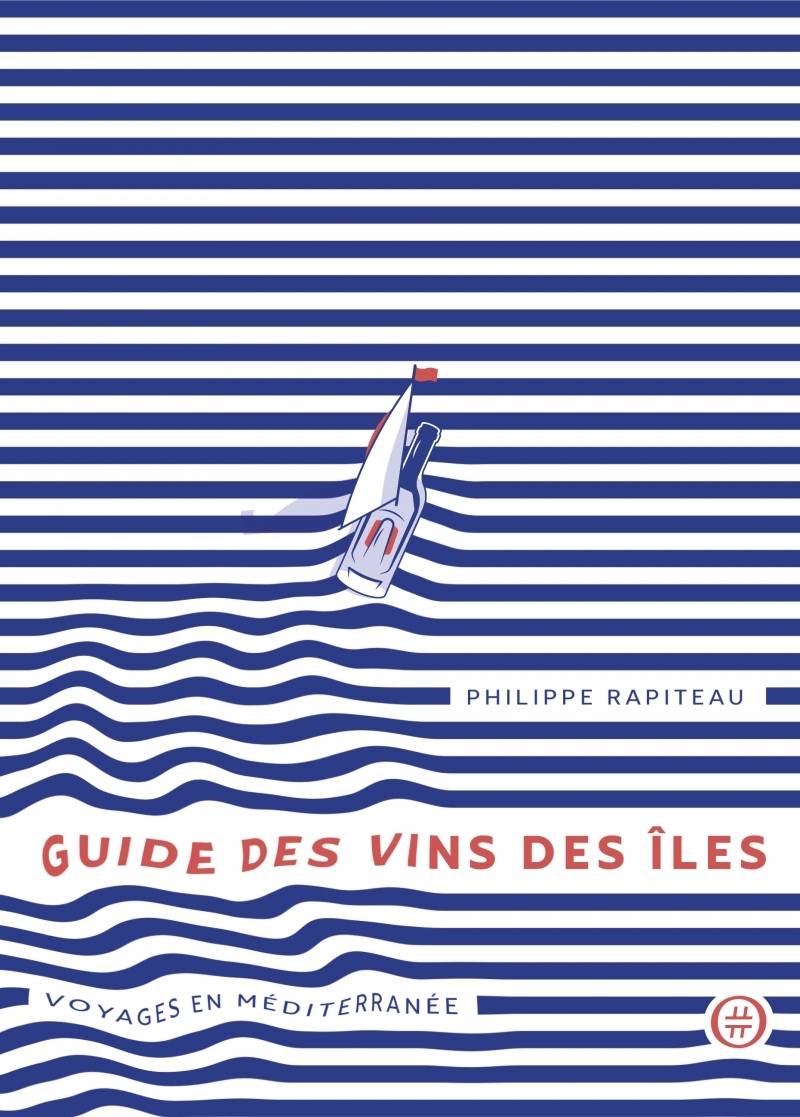Guide des vins des îles - Voyages en Méditerranée