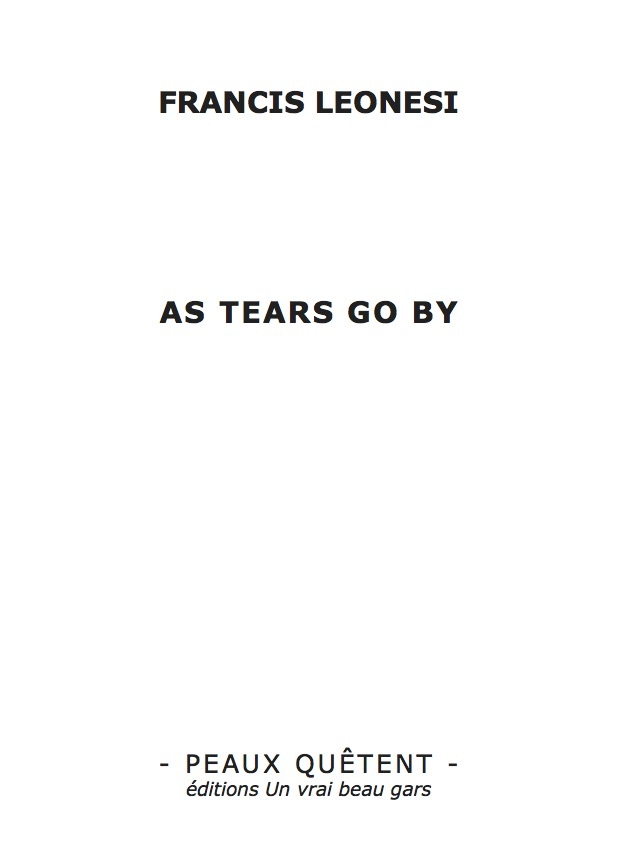 AS TEARS GO BY