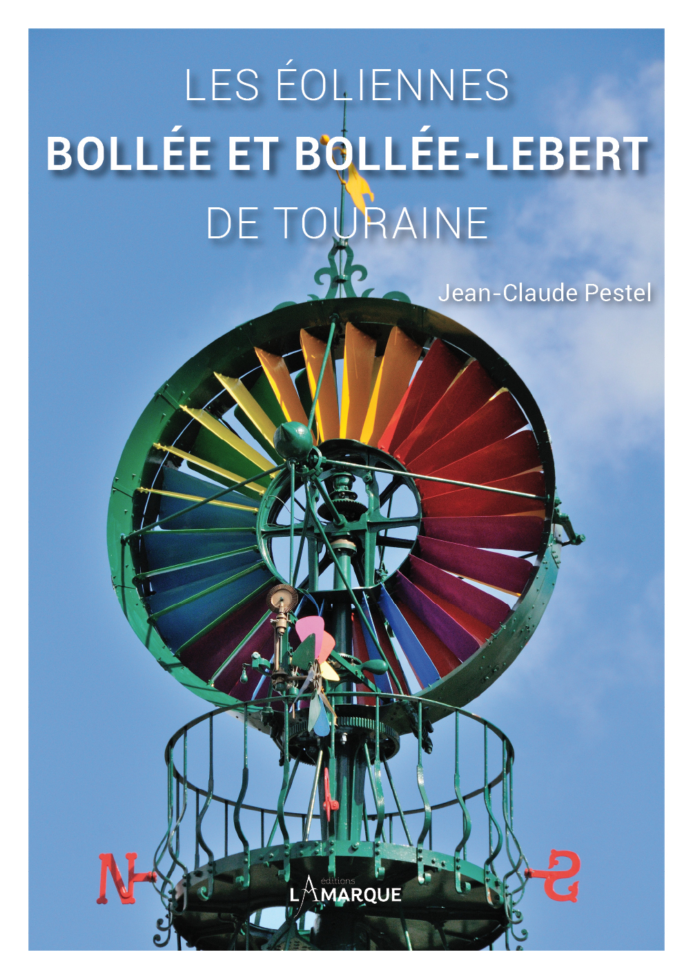 LES EOLIENNES BOLLEE ET BOLLEE-LEBERT DE TOURAINE