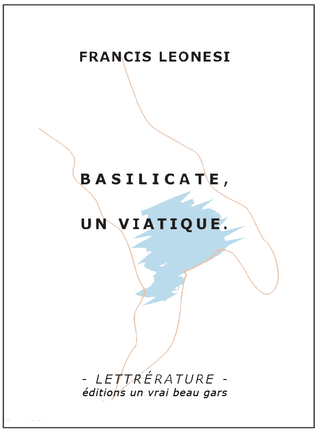 BASILICATE, UN VIATIQUE